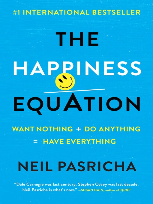 Title details for The Happiness Equation by Neil Pasricha - Wait list